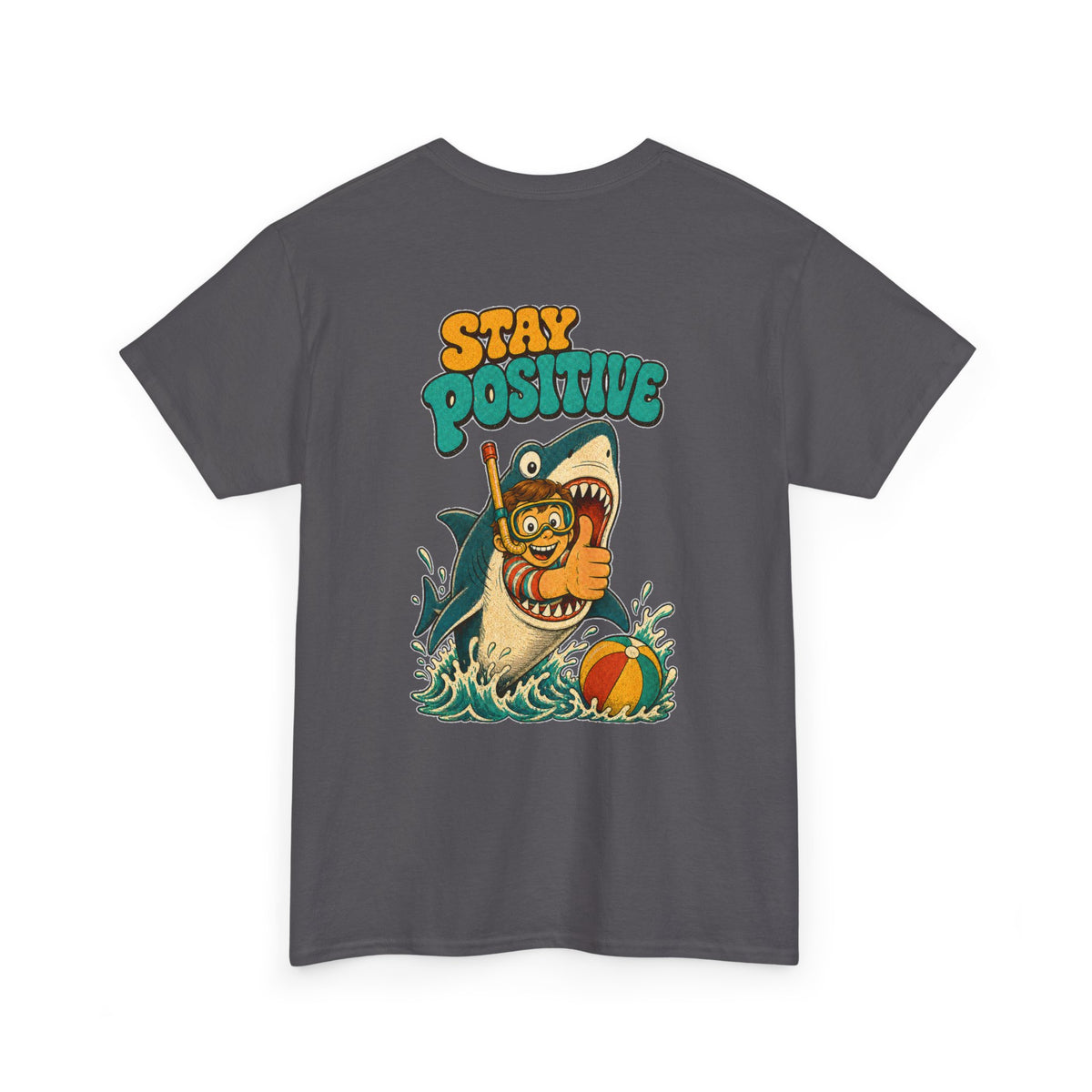 Stay Positive Shark Tee - Retro Surf Graphic T-Shirt