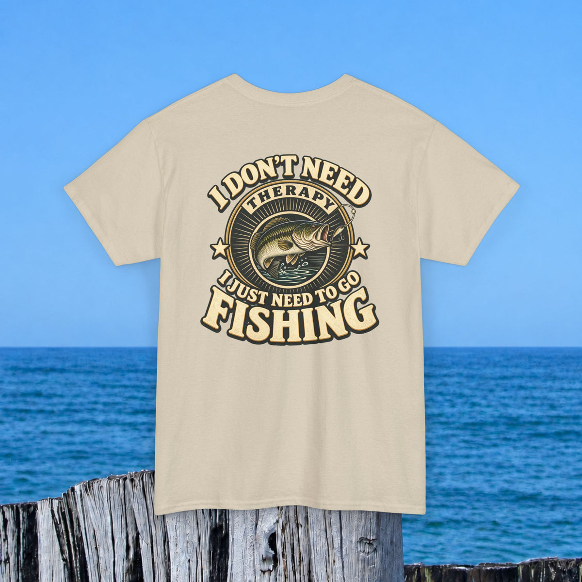 Fishing T-Shirt — "I Don't Need Therapy, I Just Need to Go Fishing" Graphic Tee