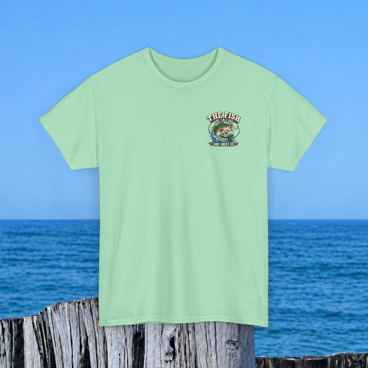 Fishing T-Shirt — "The Fish Are Calling and I Must Go" Graphic Tee