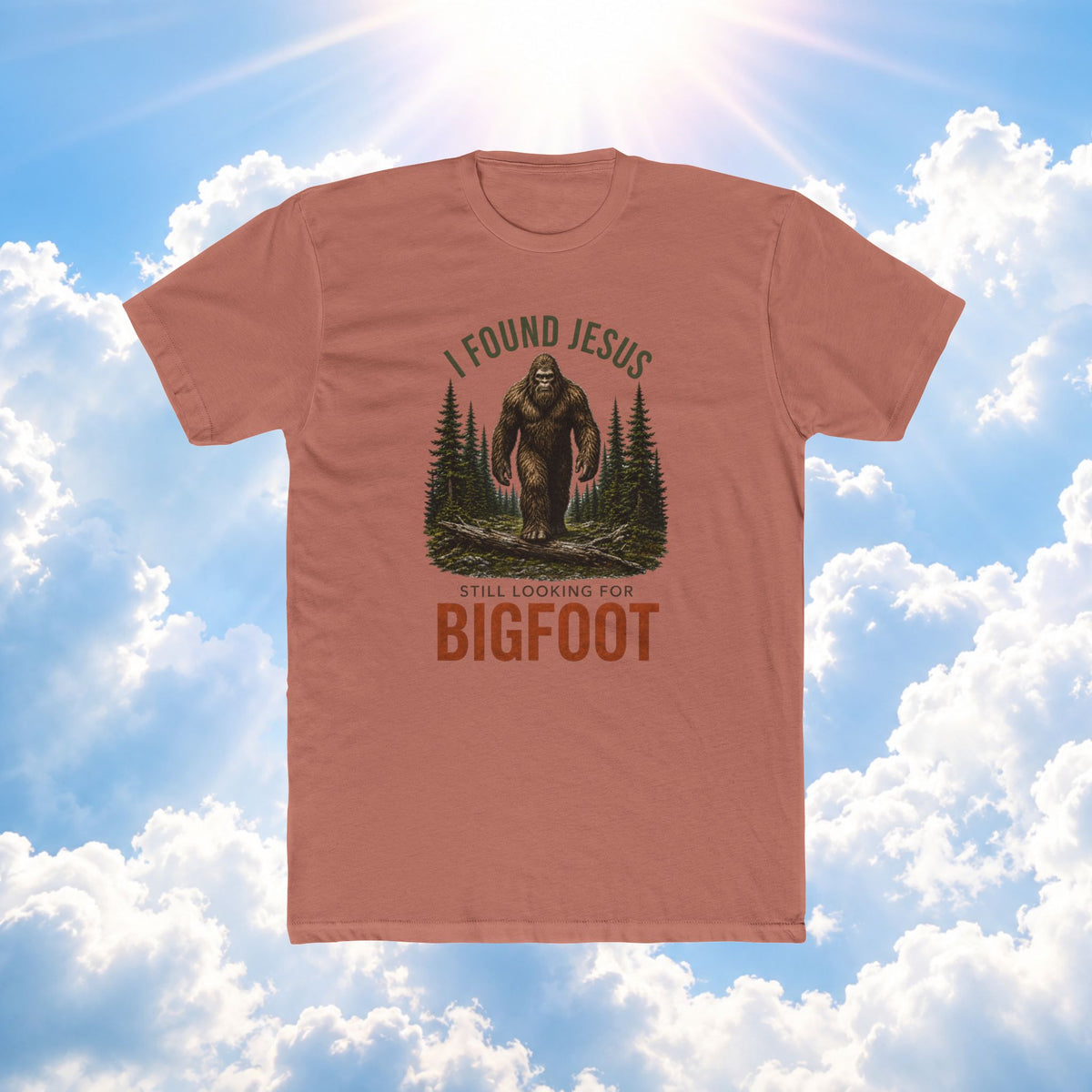 Bigfoot Christian T‑Shirt — "I Found Jesus, Still Looking for Bigfoot" Graphic Tee
