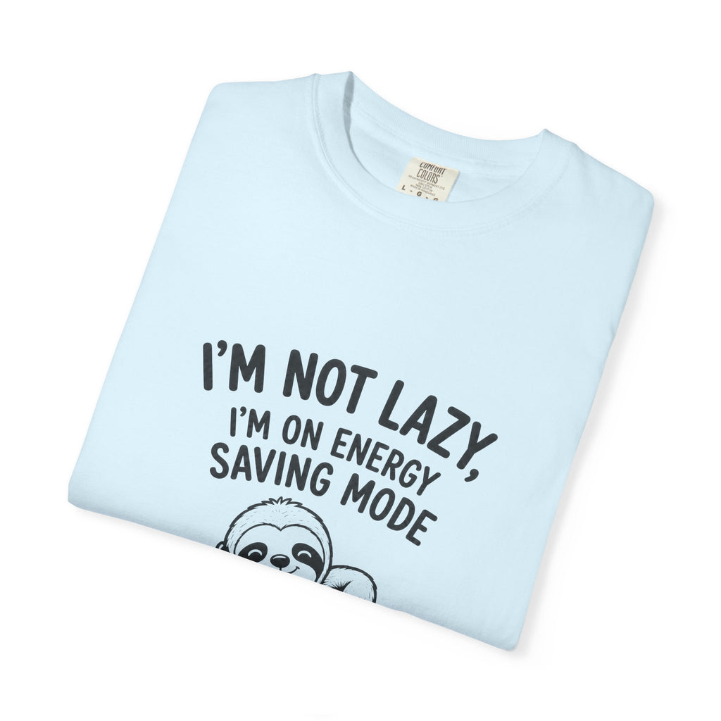 Sloth "I'm Not Lazy, I'm On Energy Saving Mode" T-Shirt