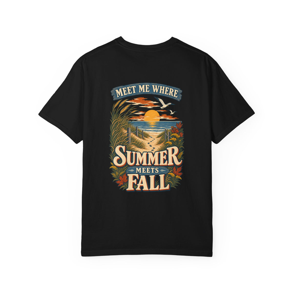 Meet Me Where Summer Meets Fall T‑Shirt