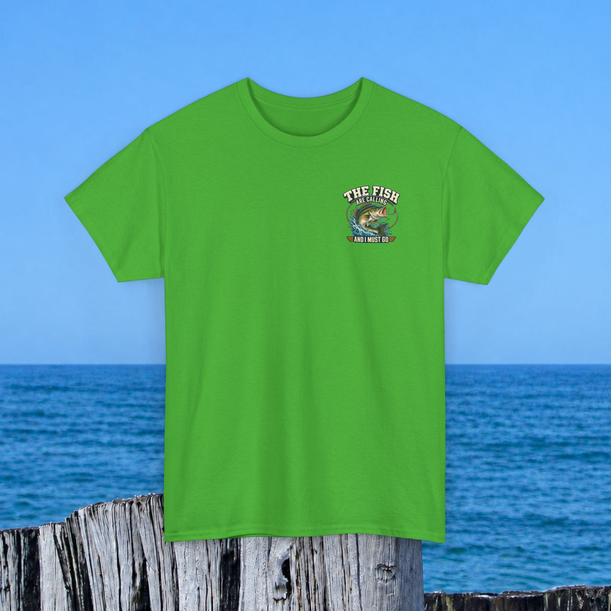 Fishing T-Shirt — "The Fish Are Calling and I Must Go" Graphic Tee