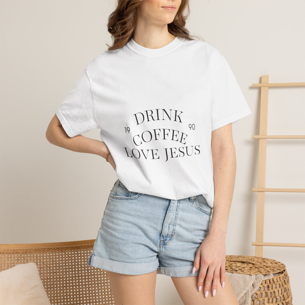 Drink Coffee Love Jesus T-Shirt