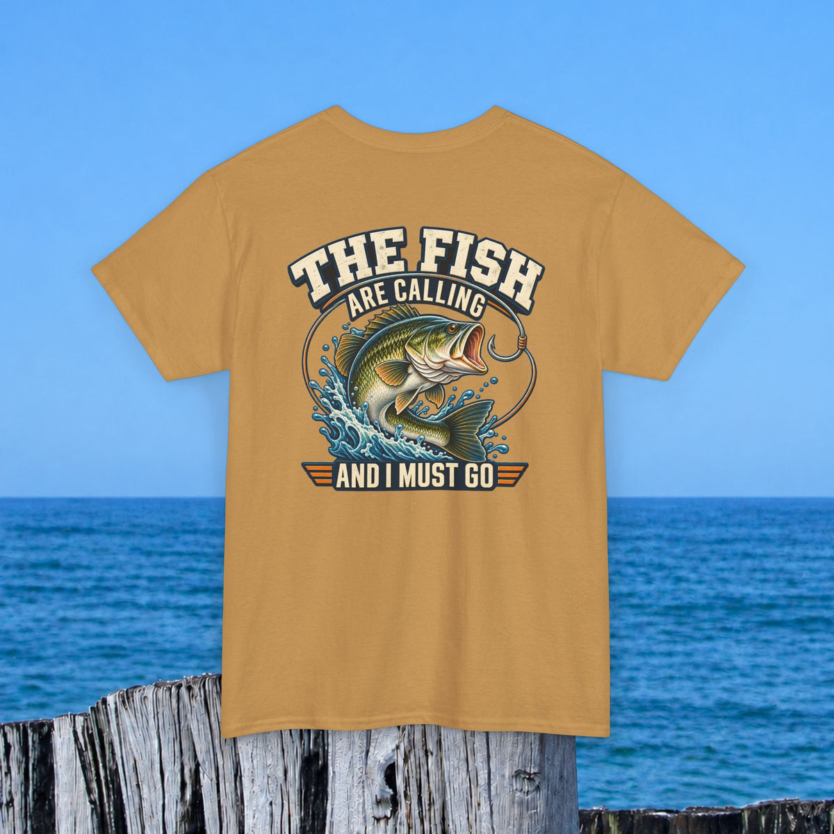 Fishing T-Shirt — "The Fish Are Calling and I Must Go" Graphic Tee