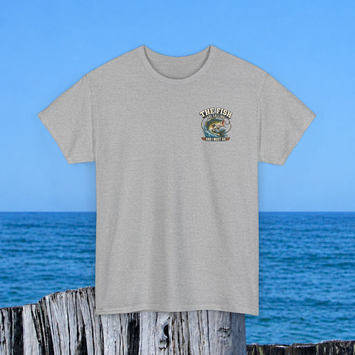 Fishing T-Shirt — "The Fish Are Calling and I Must Go" Graphic Tee