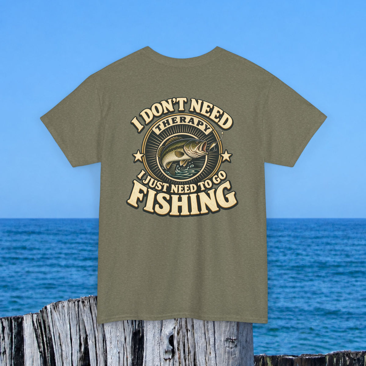 Fishing T-Shirt — "I Don't Need Therapy, I Just Need to Go Fishing" Graphic Tee