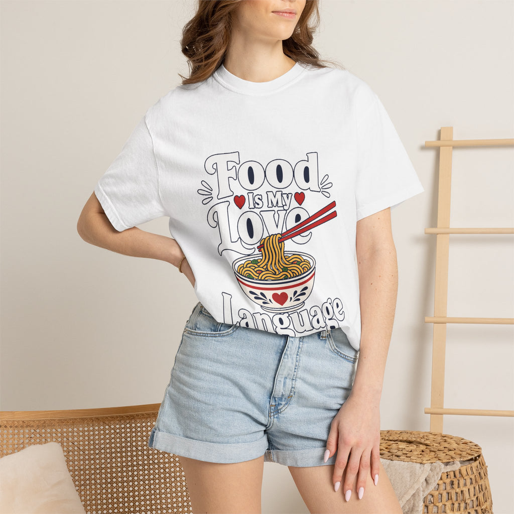 Food Is My Love Language T-Shirt — Ramen Bowl Graphic Tee