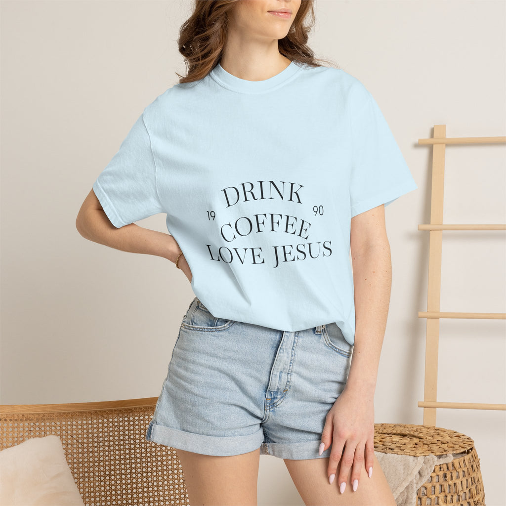 Drink Coffee Love Jesus T-Shirt