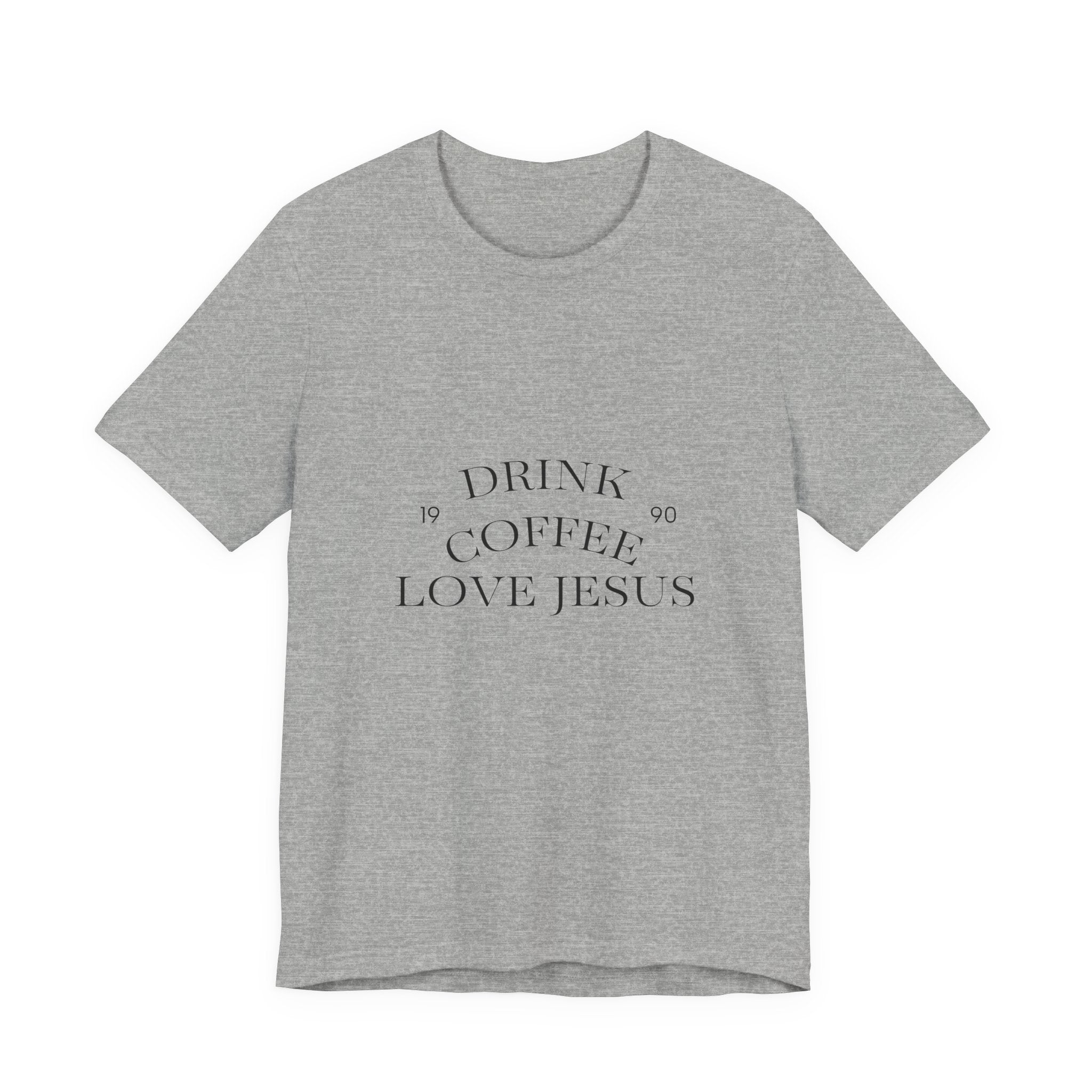 Drink Coffee Love Jesus T-Shirt — Faith & Coffee Tee