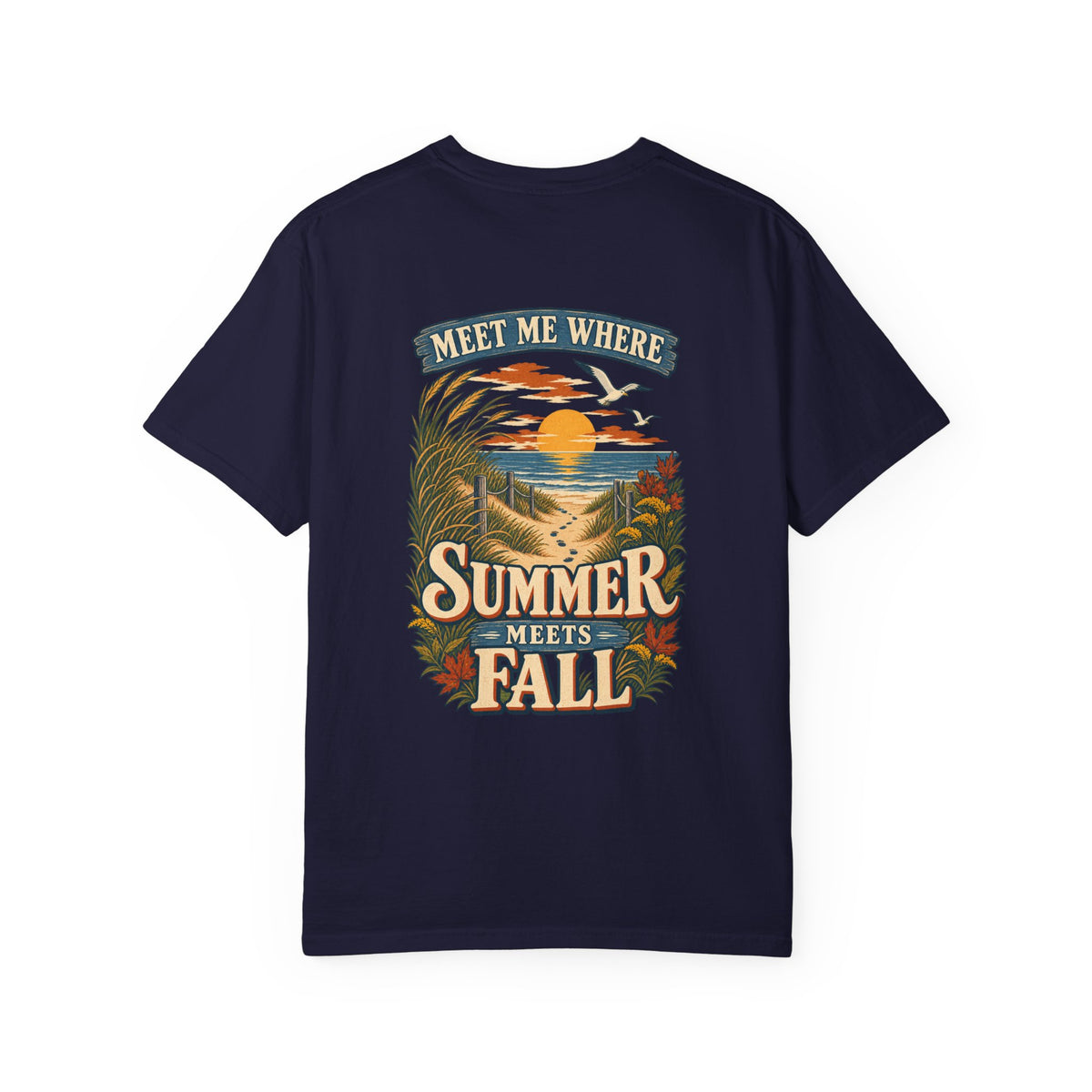 Meet Me Where Summer Meets Fall T‑Shirt