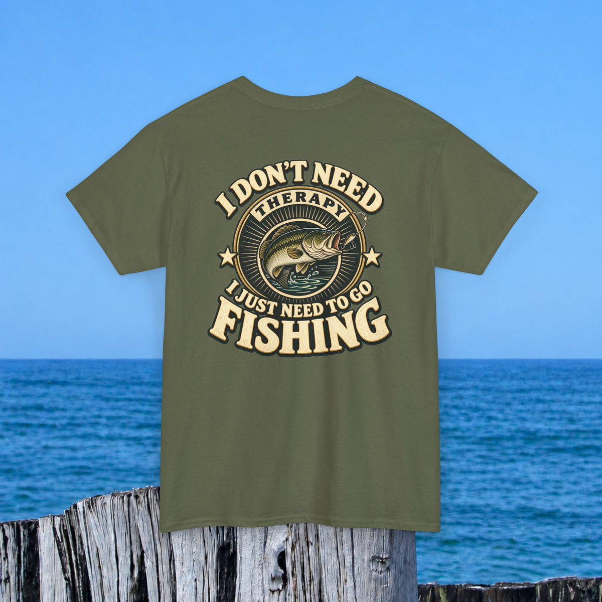 Fishing T-Shirt — "I Don't Need Therapy, I Just Need to Go Fishing" Graphic Tee