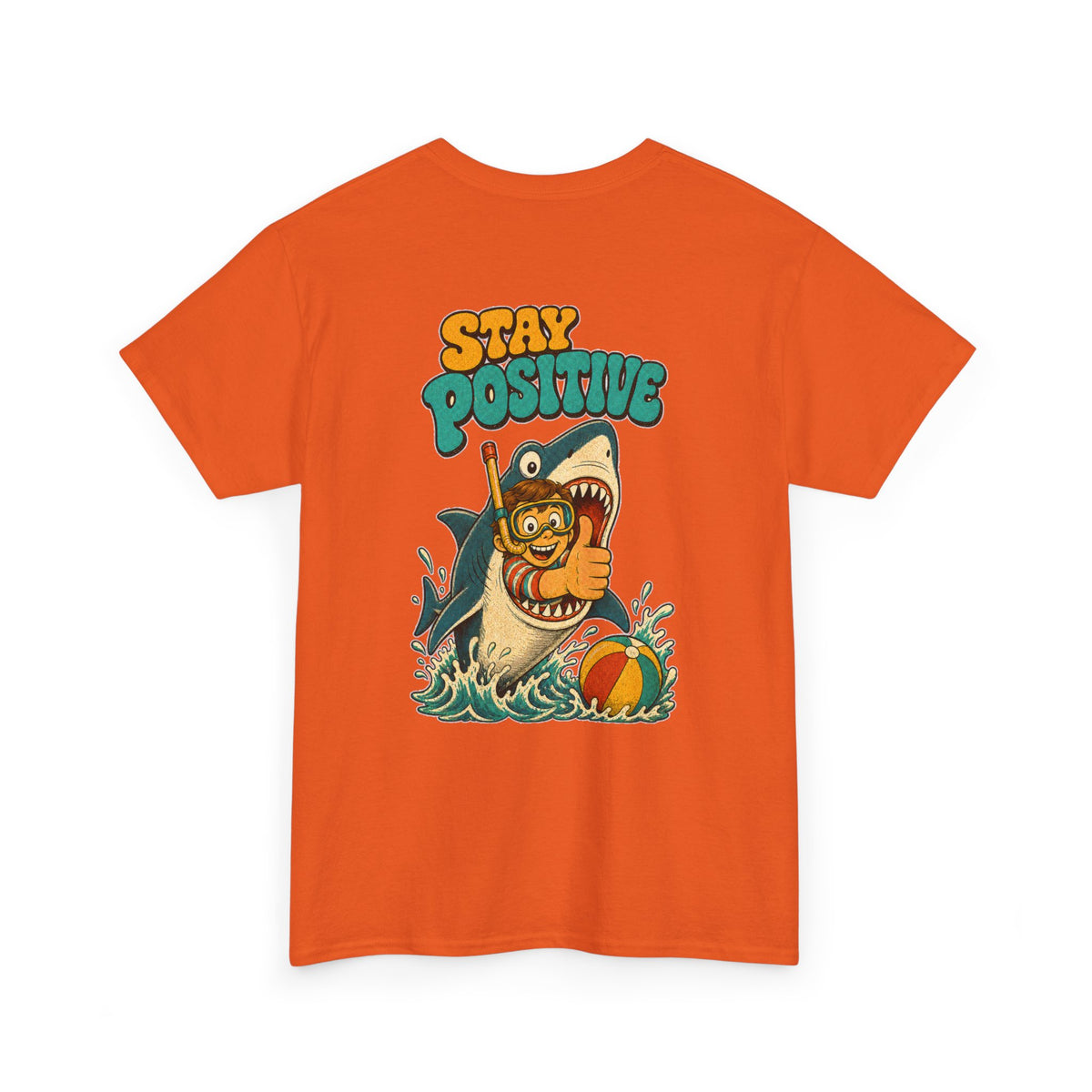 Stay Positive Shark Tee - Retro Surf Graphic T-Shirt