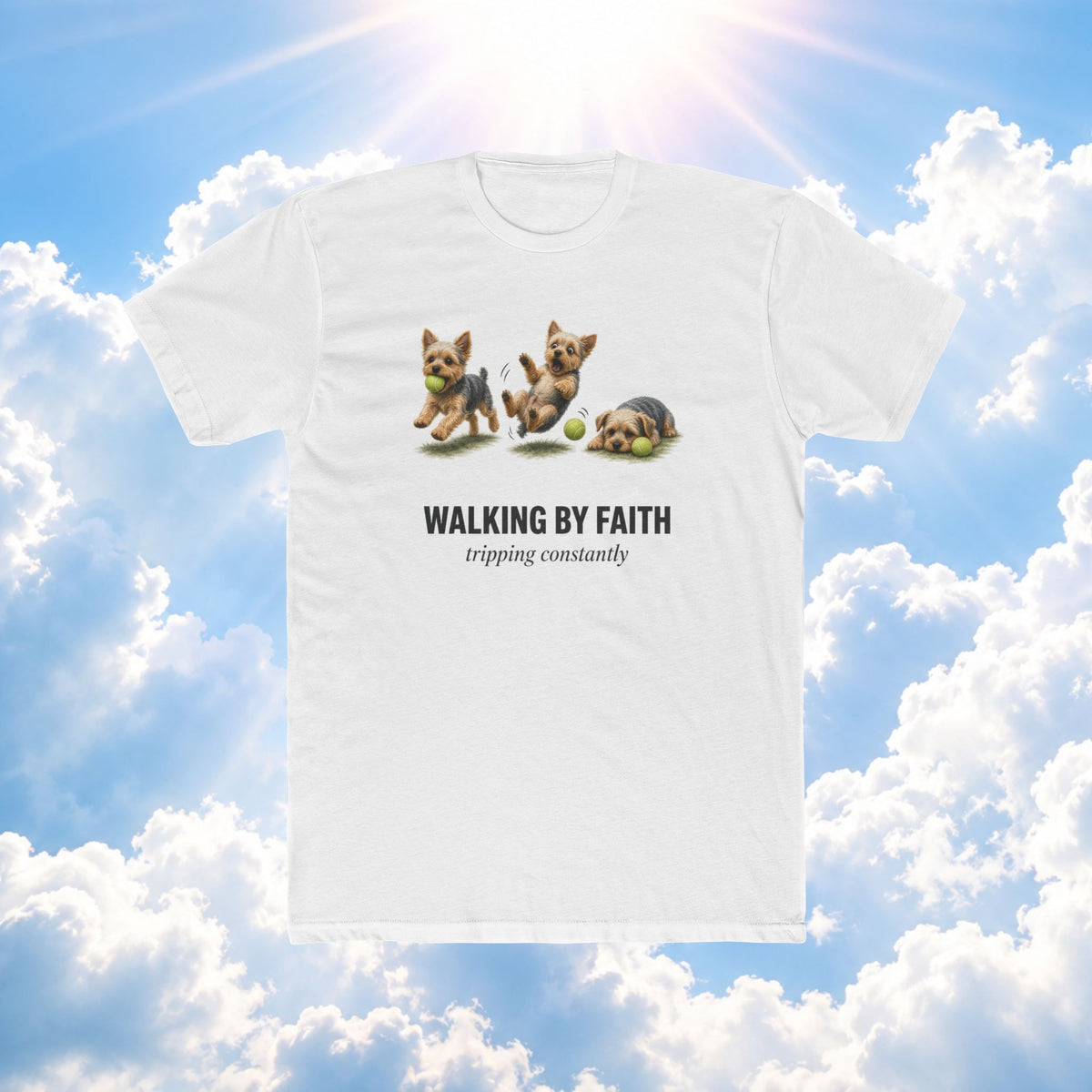 Walking by Faith Tee – Cute Puppy 'Walking By Faith, tripping constantly' Christian Graphic T-Shirt