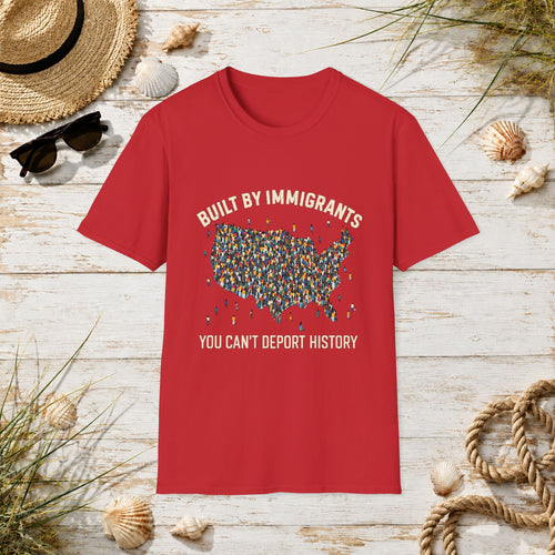 Built By Immigrants T-Shirt