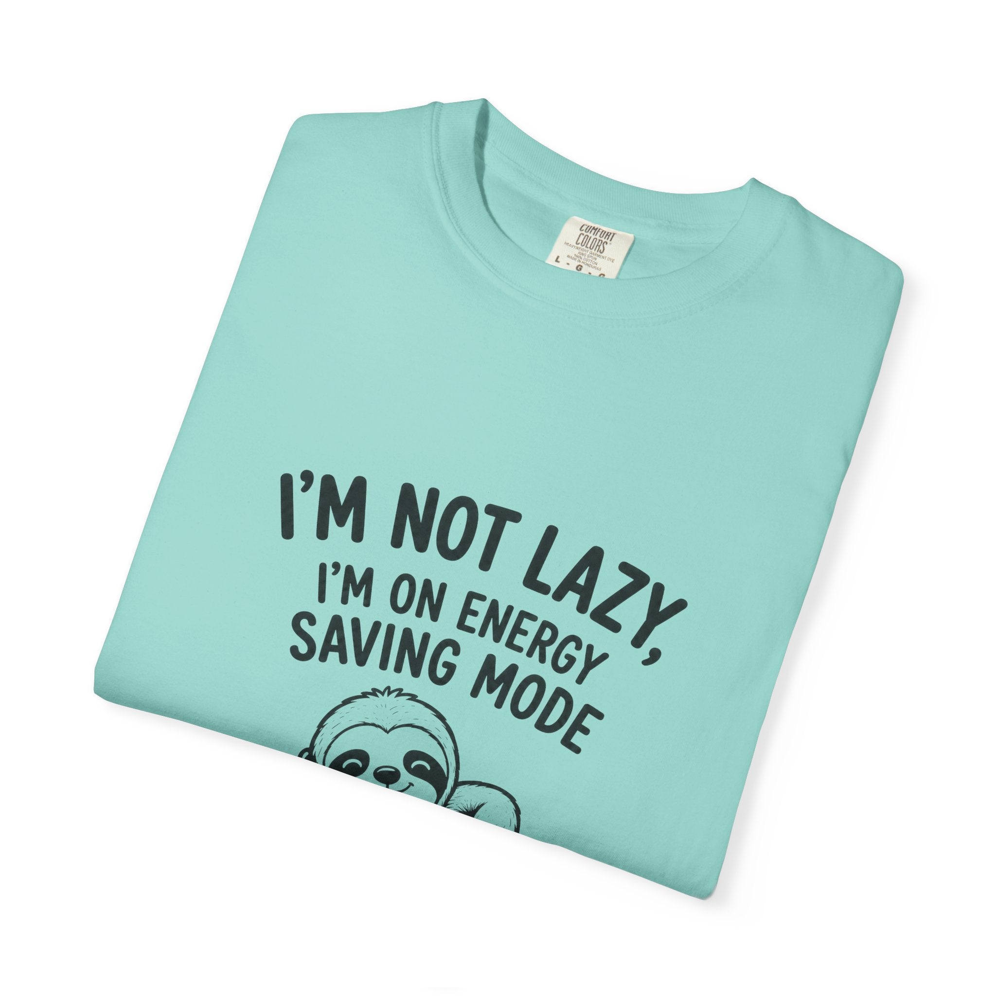 Sloth "I'm Not Lazy, I'm On Energy Saving Mode" T-Shirt