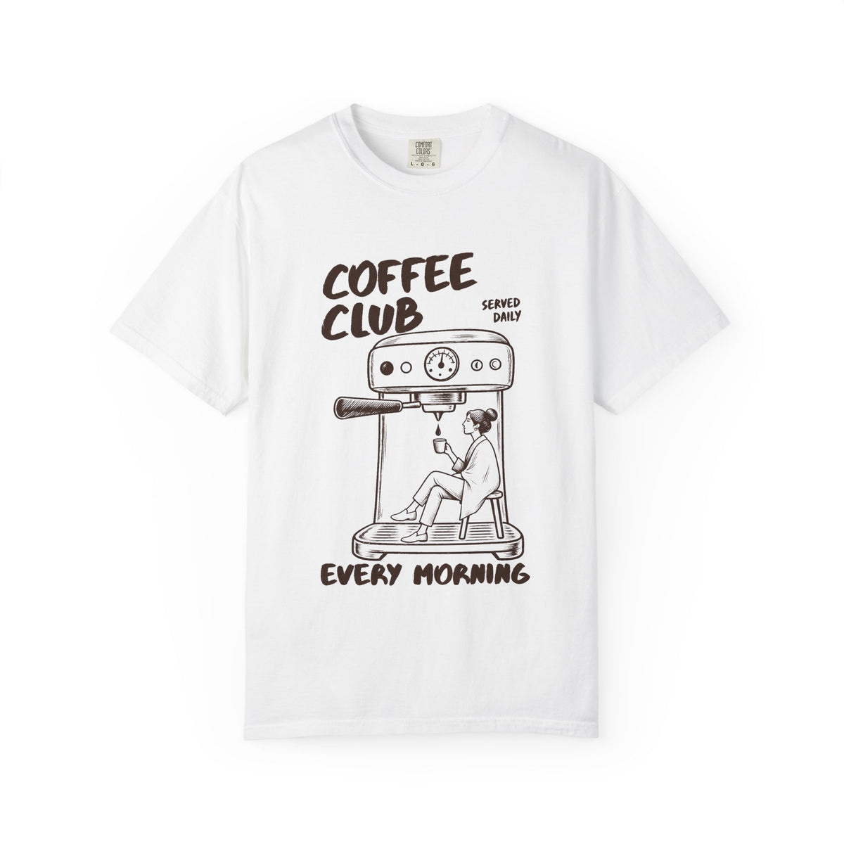 Coffee Club T-Shirt — 'Every Morning' Espresso Machine Graphic Tee