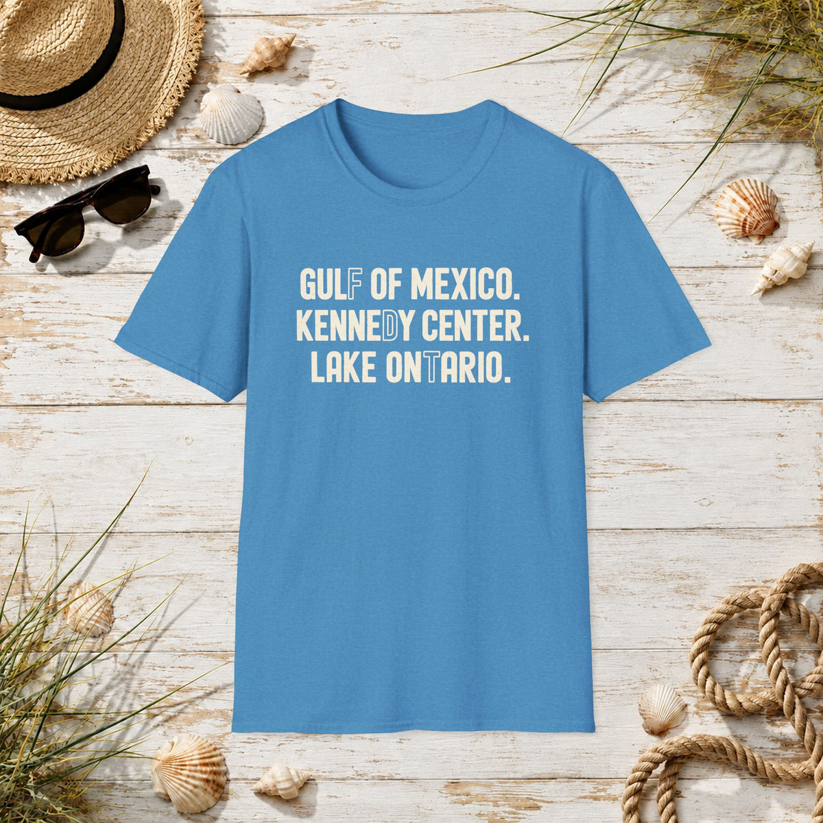 Gulf of Mexico. Kennedy Center. Lake Ontario - FDT T-Shirt