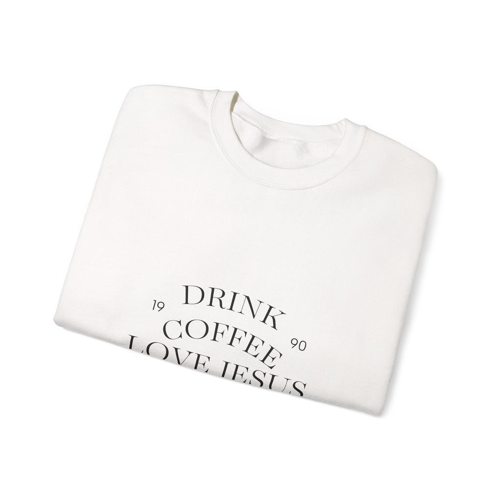 Coffee & Jesus Crewneck Sweatshirt — "Drink Coffee, Love Jesus" Christian Pullover