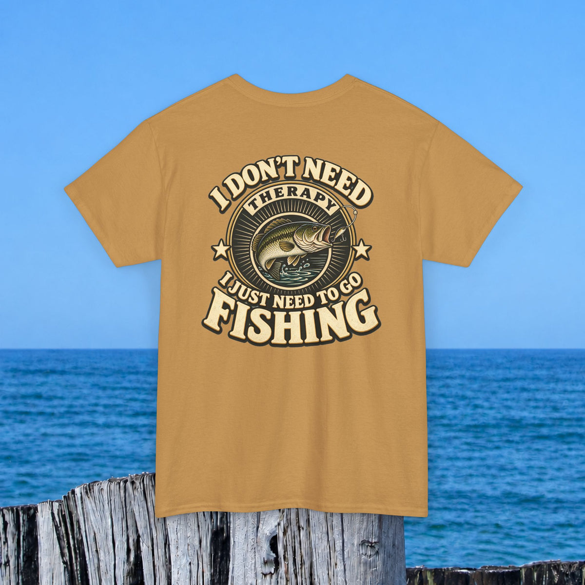 Fishing T-Shirt — "I Don't Need Therapy, I Just Need to Go Fishing" Graphic Tee
