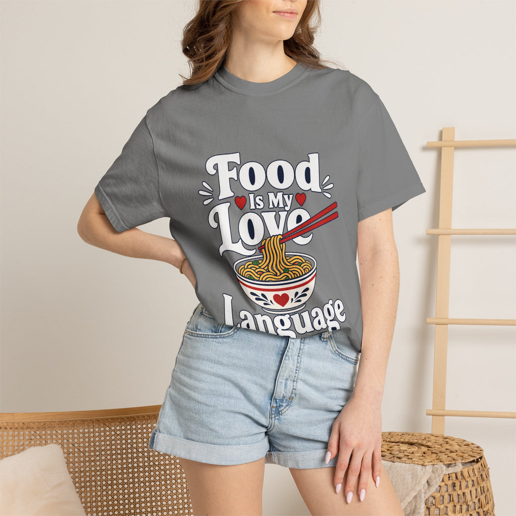 Food Is My Love Language T-Shirt — Ramen Bowl Graphic Tee