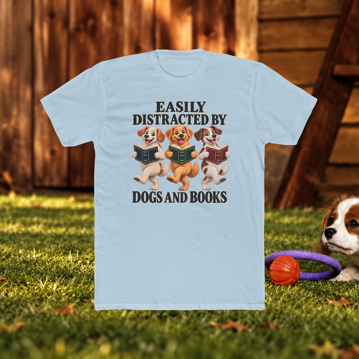 Easily Distracted by Dogs and Books T‑Shirt