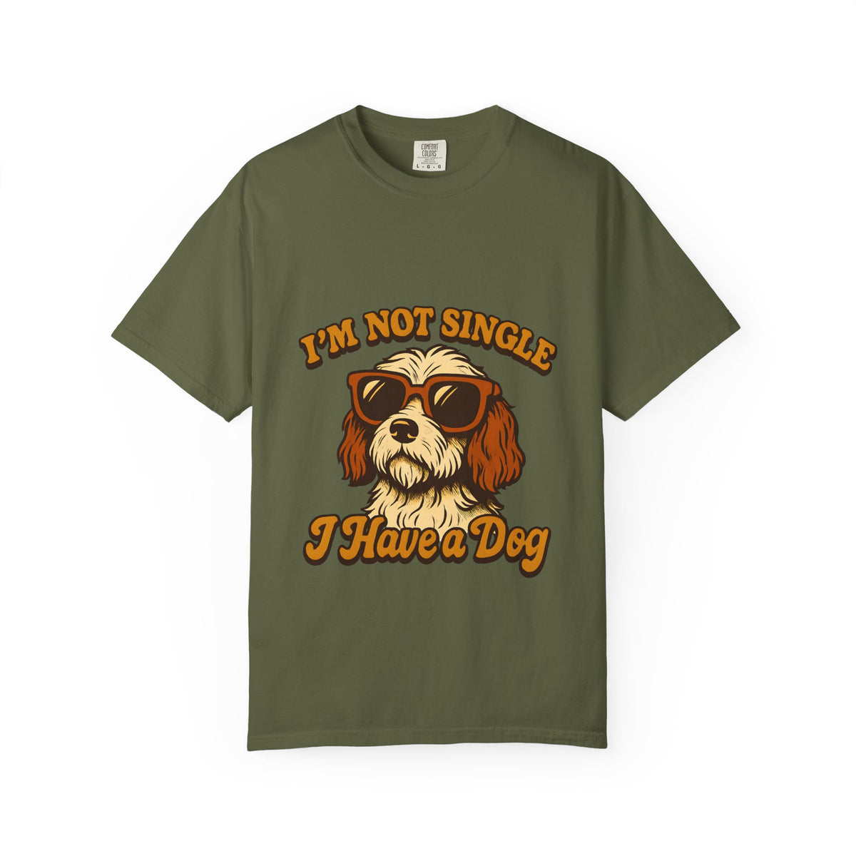Dog Lover T‑Shirt – "I'm Not Single I Have a Dog" Graphic Tee